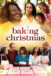 Главный постер фильма «Baking Christmas (2019)»