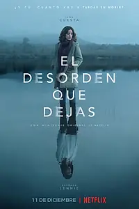 Главный постер сериала «Беспорядок после тебя (2020)»