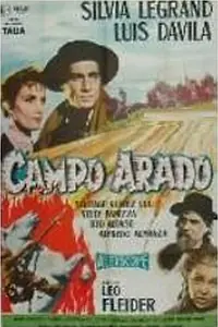 Постер к фильму «Campo arado (1959)»