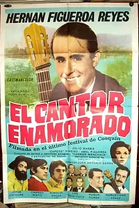 Главный постер фильма «El cantor enamorado (1969)»