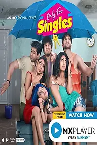 Постер к сериалу «Only for Singles (2019)»