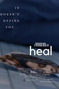 Постер к фильму «Heal (2019)»