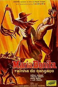 Постер к фильму «Maria Bonita, Rainha do Cangaço (1968)»