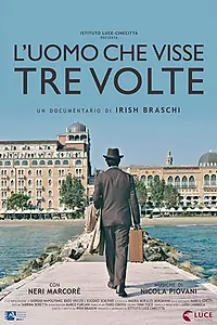 Главный постер фильма «L'uomo che visse tre volte (2019)»