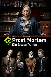 Главный постер сериала «Прост Мортем. Последний тост (2019)»