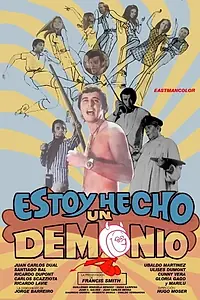 Главный постер фильма «Estoy hecho un demonio (1972)»