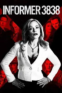Постер к сериалу «Информатор 3838 (2020)»