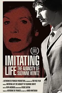 Постер к фильму «Imitating Life - The Audacity of Suzanne Heintz (2019)»