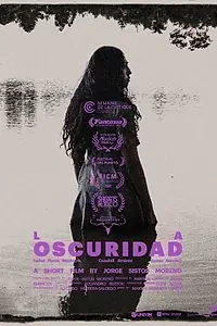 Главный постер фильма «La oscuridad (2019)»