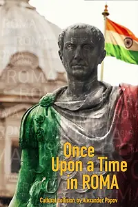 Постер к фильму «Once Upon a Time in Roma (2019)»