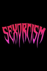 Главный постер фильма «Sexorcism (2019)»