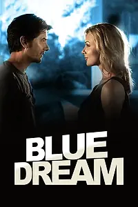 Главный постер фильма «Blue Lies (2019)»