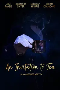 Главный постер фильма «An Invitation to Tea (2020)»
