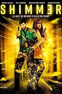 Главный постер фильма «Shimmer (2021)»