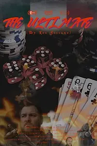 Постер к фильму «The Ultimate (By Lou Fescano) (2019)»