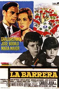 Постер к фильму «La Barrera (1966)»