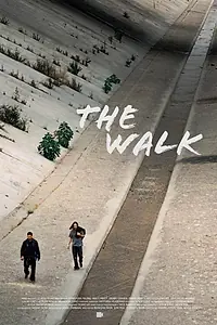 Постер к фильму «The Walk (2020)»