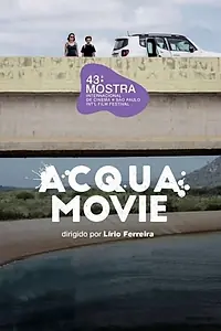 Главный постер фильма «Acqua Movie (2019)»