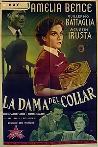 Главный постер фильма «La dama del collar (1948)»