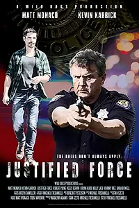 Постер к фильму «Justified Force (2019)»
