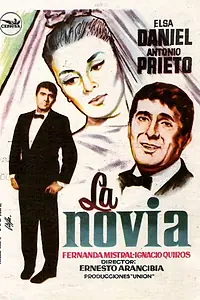Главный постер фильма «La novia (1962)»