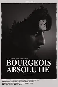 Главный постер фильма «Bourgeois Absolutie (2019)»