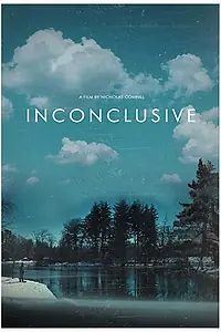 Постер к фильму «Inconclusive (2019)»