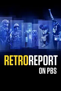 Постер к сериалу «Retro Report on PBS (2019)»