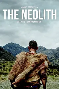 Постер к фильму «The Neolith (2020)»