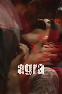 Постер к фильму «Agra (2023)»
