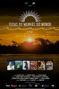 Постер к фильму «Todas as Manhãs do Mundo (2017)»