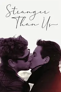 Постер к фильму «Stranger Than Us (2020)»