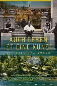 Постер к фильму «Auch Leben ist eine Kunst - Der Fall Max Emden (2019)»