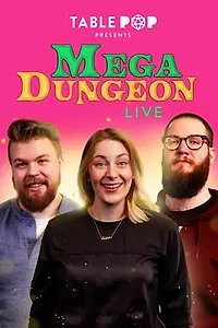 Постер к сериалу «Tablepop Presents: Megadungeon Live! (2019)»