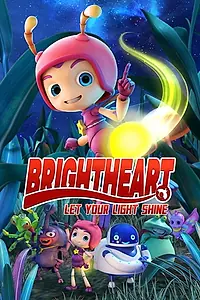 Постер к мультфильму «Brightheart (2020)»
