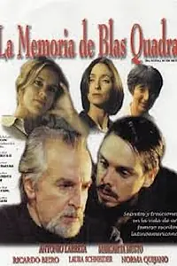 Главный постер фильма «La memoria de Blas Quadra (2000)»