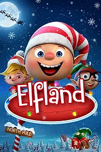 Главный постер мультфильма «Elfland (2019)»