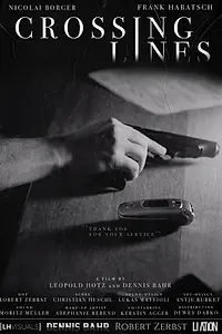 Главный постер фильма «Crossing Lines (2019)»