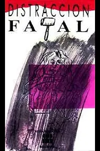Главный постер фильма «Distracción fatal (1993)»
