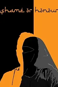 Главный постер фильма «Shame or Honour (2019)»