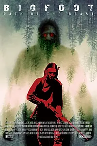 Главный постер фильма «Бигфут: Тропа зверя (2020)»