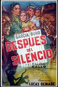 Главный постер фильма «Después del silencio (1956)»