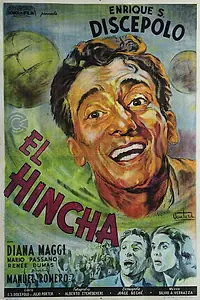 Главный постер фильма «El hincha (1951)»