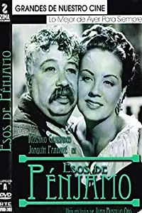 Главный постер фильма «Esos de Pénjamo (1953)»