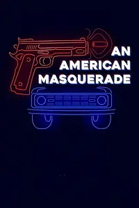 Главный постер фильма «An American Masquerade (2025)»