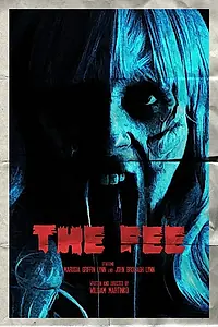 Постер к фильму «The Fee (2018)»
