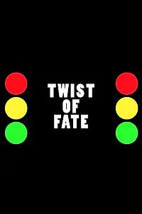 Главный постер фильма «Twist of Fate (2019)»