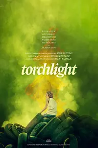 Постер к фильму «Torchlight (2020)»