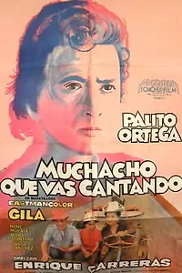 Постер к фильму «Muchacho que vas cantando (1971)»