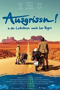 Постер к фильму «Ausgrissn! - In der Lederhosn nach Las Vegas (2020)»
